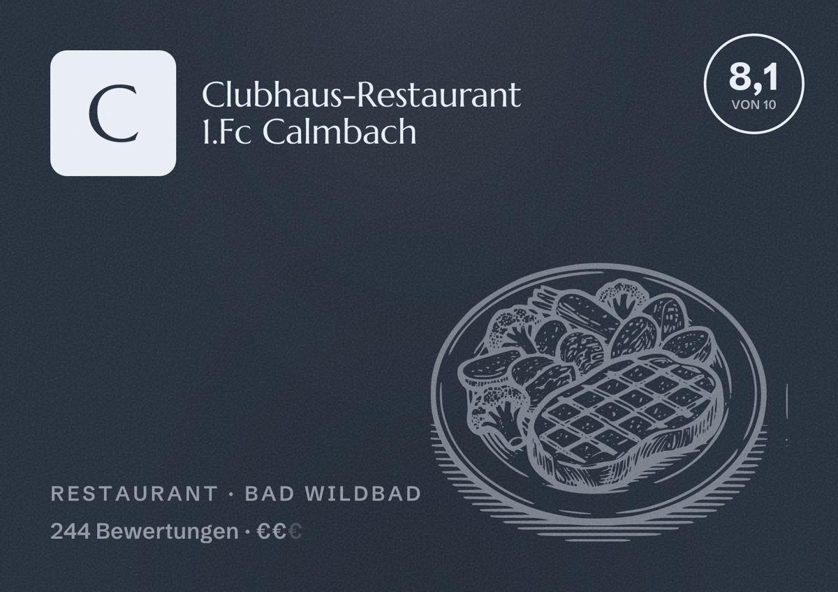 Illustriertes Poster von Clubhaus-Restaurant 1.Fc Calmbach, Restaurant in Bad Wildbad: Bewertung 8,1 von 10 aus 244 Bewertungen, Preisniveau €€