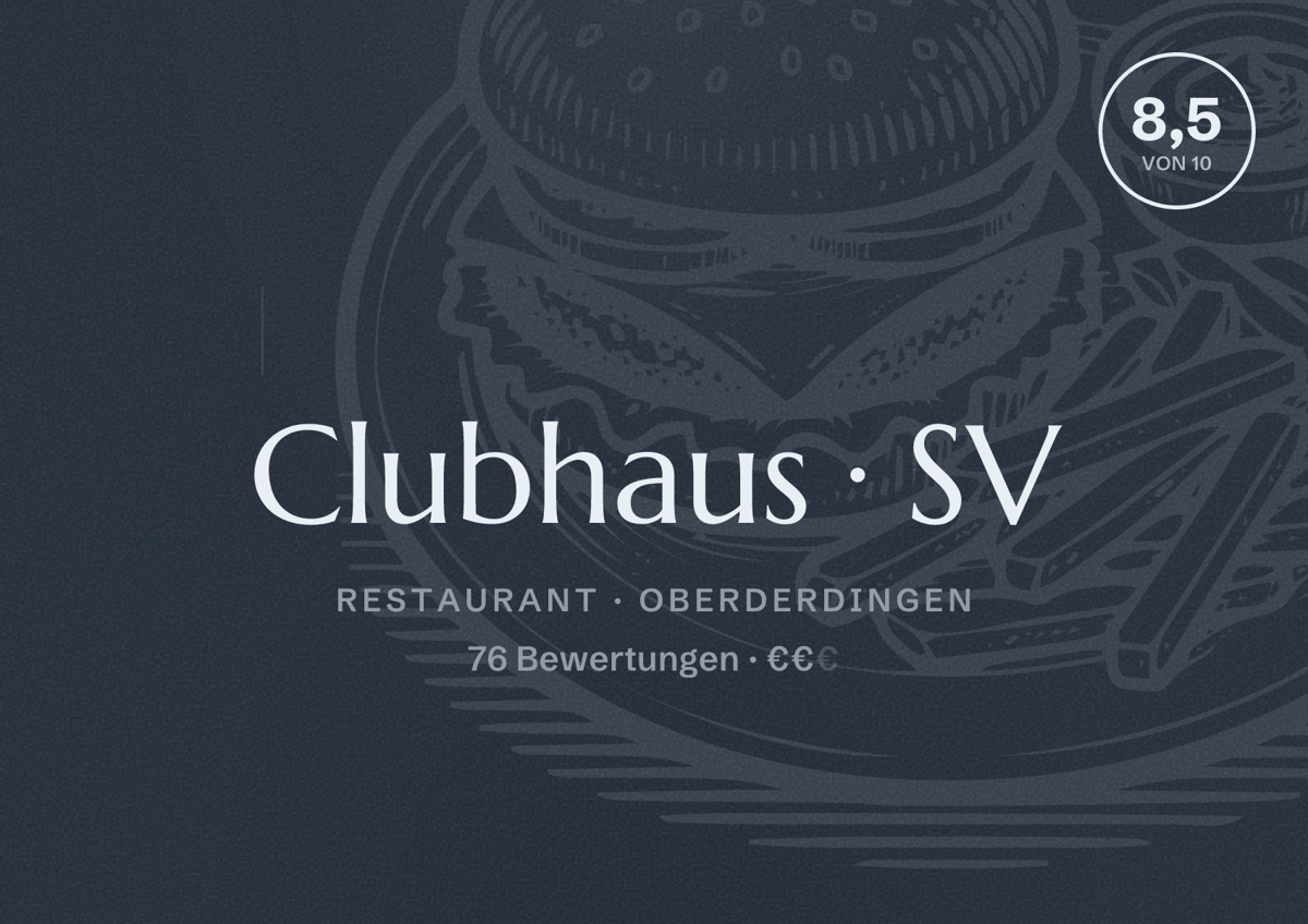 Illustriertes Poster von Clubhaus SV, Restaurant in Oberderdingen: Bewertung 8,5 von 10 aus 76 Bewertungen, Preisniveau €€
