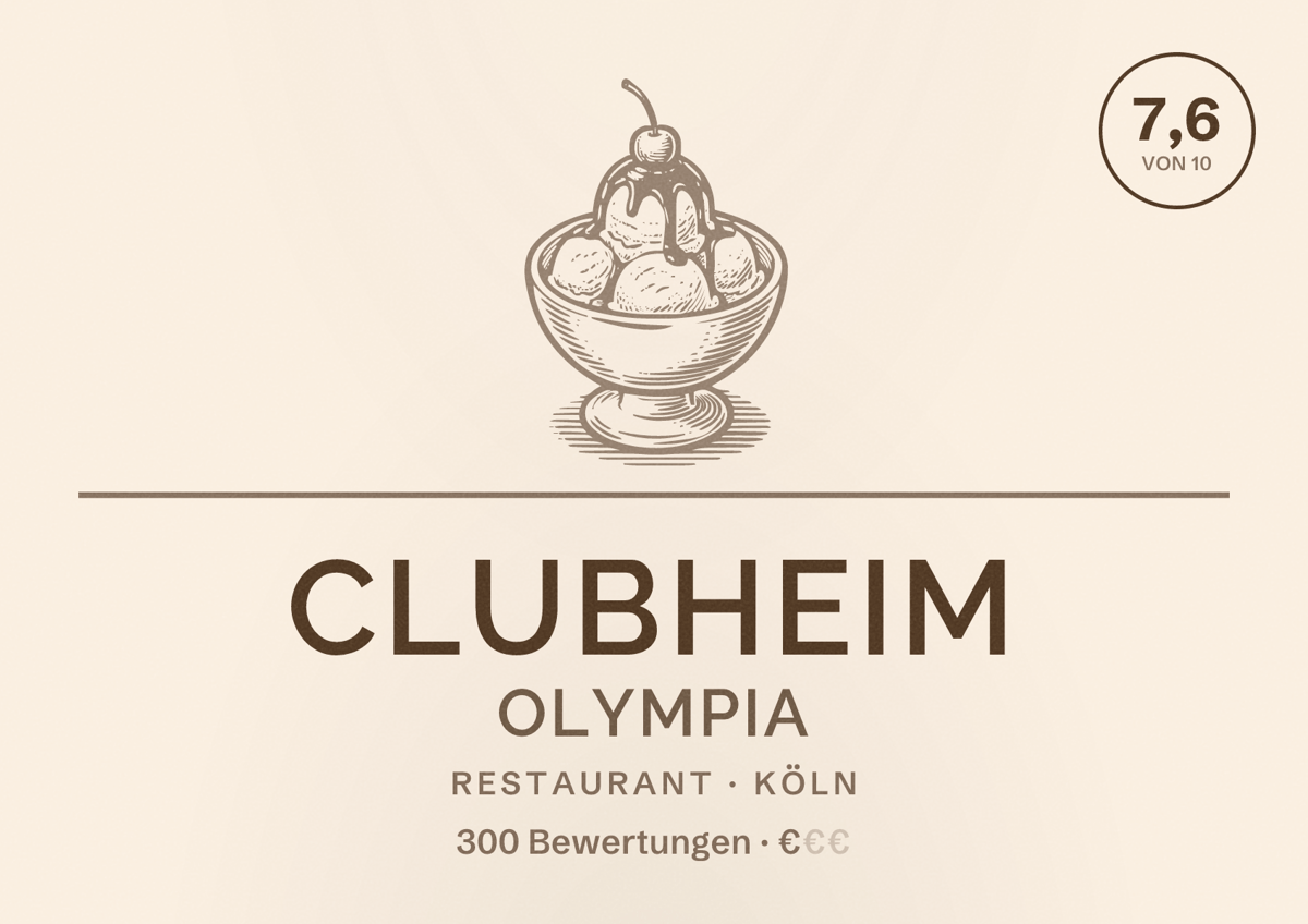 Illustriertes Poster von Clubheim Olympia, Restaurant in Köln: Bewertung 7,6 von 10 aus 300 Bewertungen, Preisniveau €