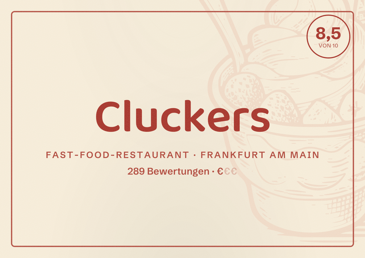 Illustriertes Poster von Cluckers, Fast-Food-Restaurant in Frankfurt am Main: Bewertung 8,5 von 10 aus 289 Bewertungen, Preisniveau €