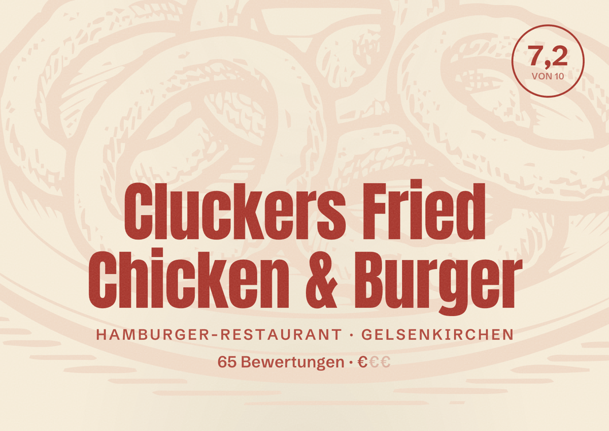 Illustriertes Poster von Cluckers Fried Chicken & Burger, Hamburger-Restaurant in Gelsenkirchen: Bewertung 7,2 von 10 aus 65 Bewertungen, Preisniveau €