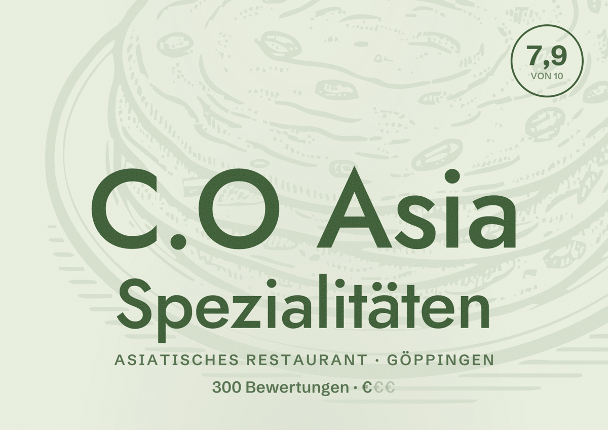 Illustriertes Poster von C.O Asia Spezialitäten, Asiatisches Restaurant in Göppingen: Bewertung 7,9 von 10 aus 300 Bewertungen, Preisniveau €