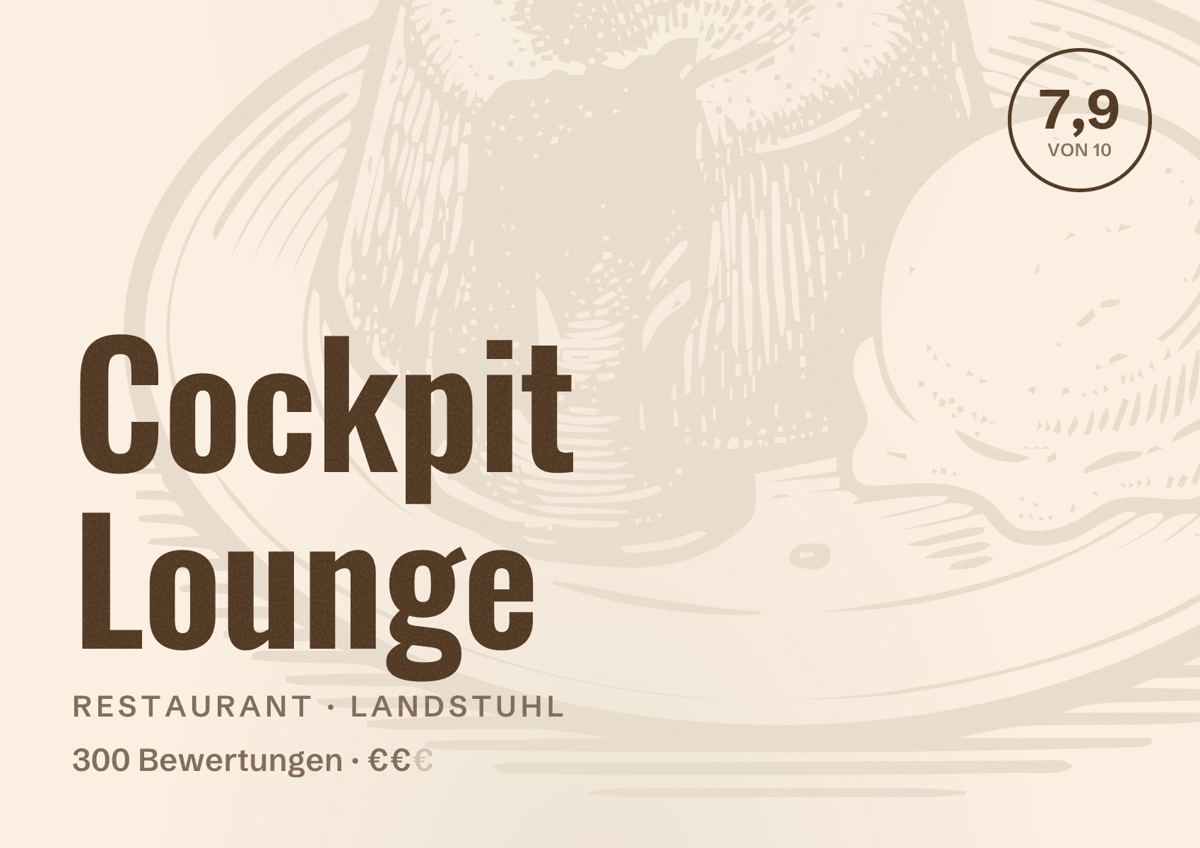 Illustriertes Poster von Cockpit Lounge, Restaurant in Landstuhl: Bewertung 7,9 von 10 aus 300 Bewertungen, Preisniveau €€