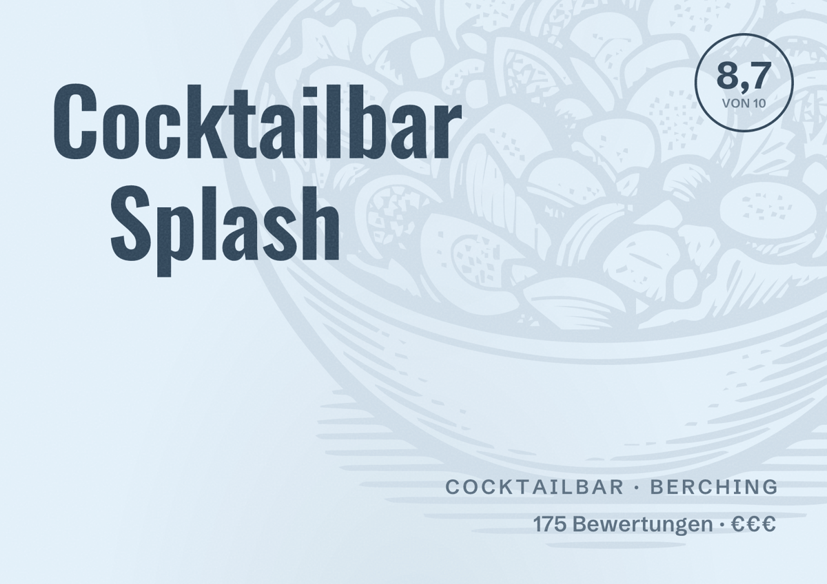 Illustriertes Poster von Cocktailbar Splash, Cocktailbar in Berching: Bewertung 8,7 von 10 aus 175 Bewertungen, Preisniveau €€€