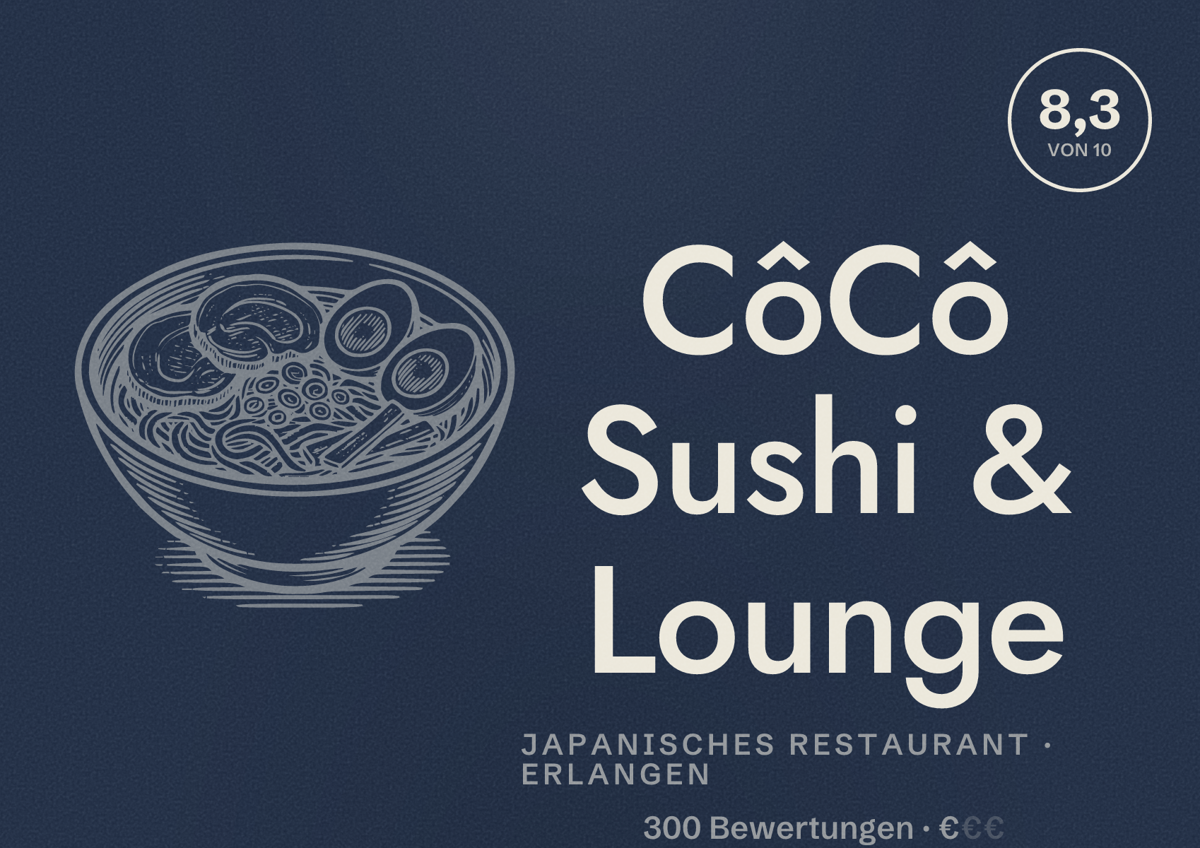 Illustriertes Poster von CôCô Sushi & Lounge, Japanisches Restaurant in Erlangen: Bewertung 8,3 von 10 aus 300 Bewertungen, Preisniveau €