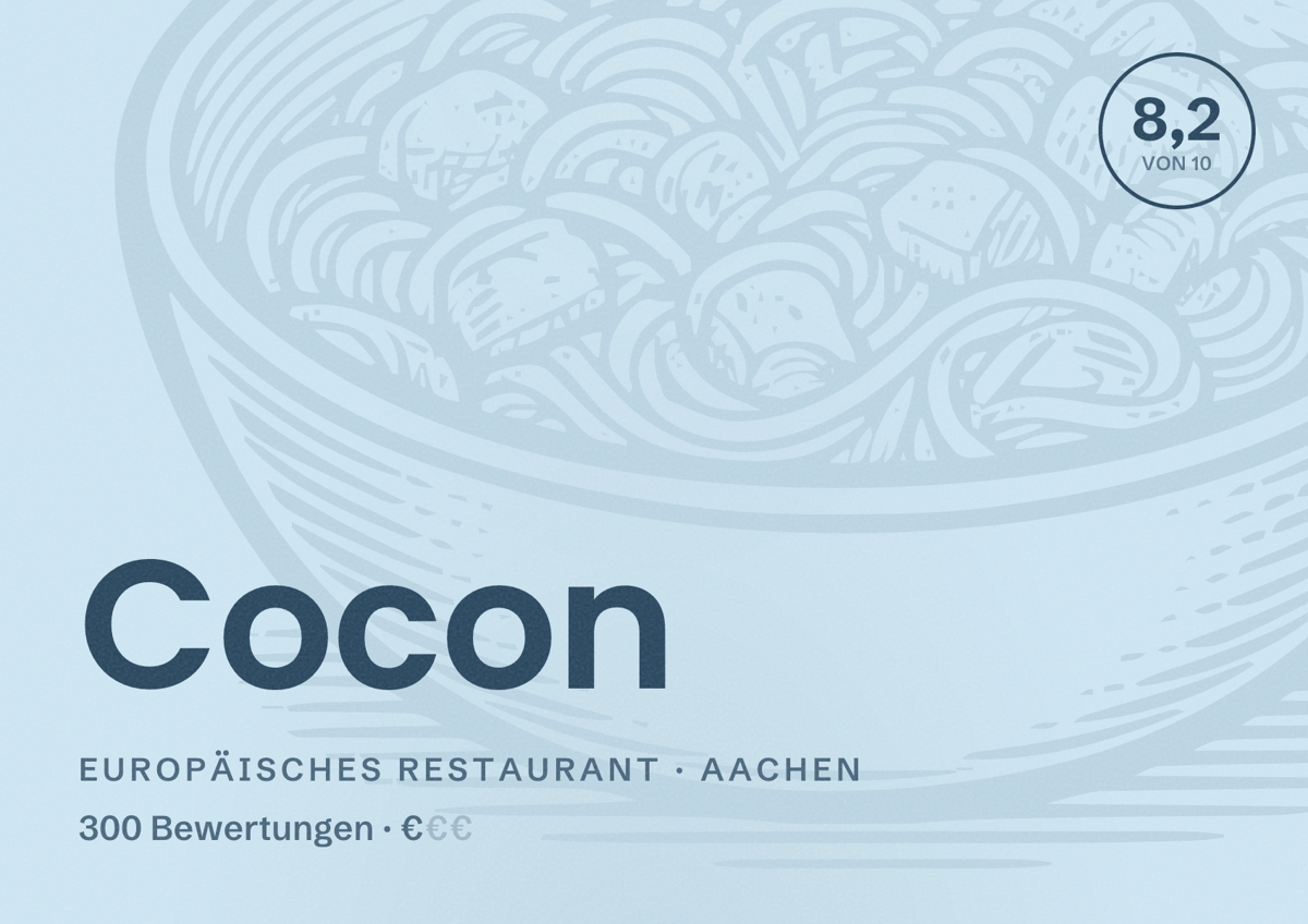 Illustriertes Poster von Cocon, Europäisches Restaurant in Aachen: Bewertung 8,2 von 10 aus 300 Bewertungen, Preisniveau €