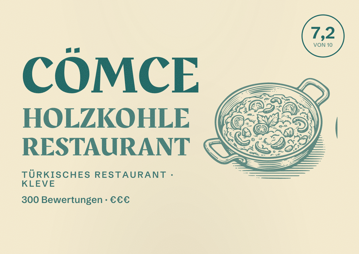 Illustriertes Poster von Cömce Holzkohle Restaurant, Türkisches Restaurant in Kleve: Bewertung 7,2 von 10 aus 300 Bewertungen, Preisniveau €€€