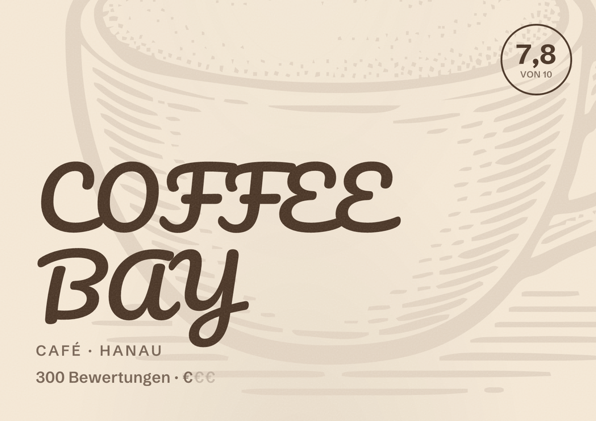 Illustriertes Poster von COFFEE BAY, Café in Hanau: Bewertung 7,8 von 10 aus 300 Bewertungen, Preisniveau €