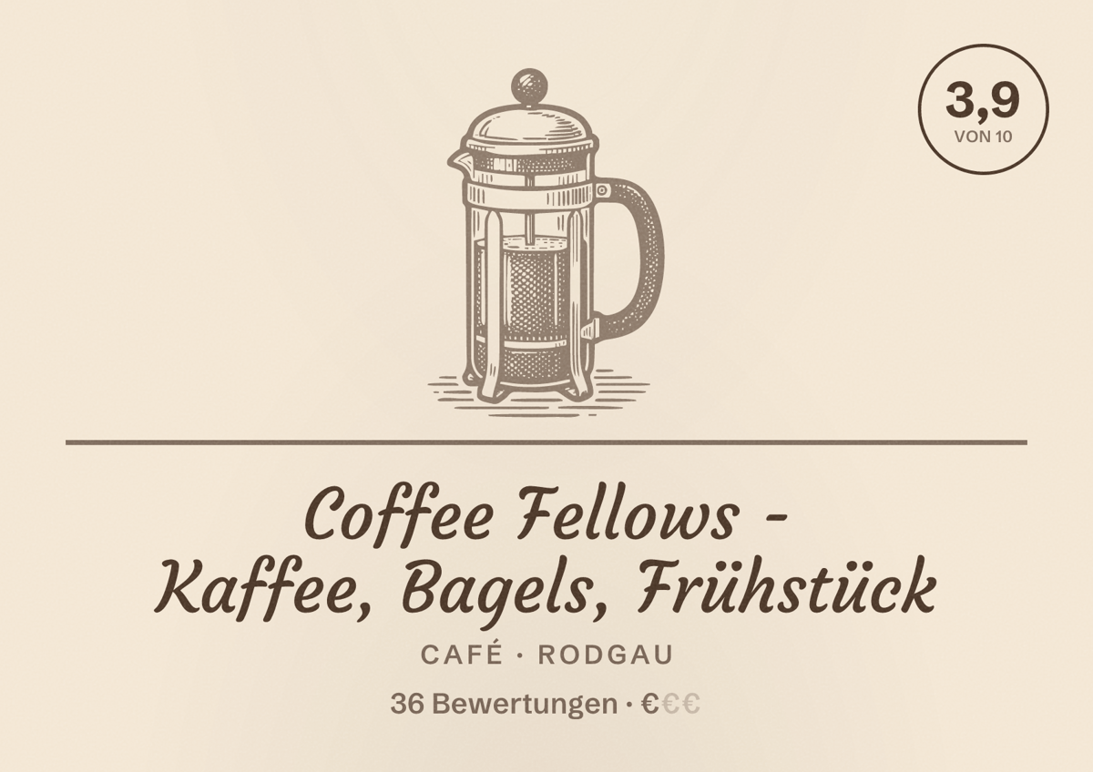 Illustriertes Poster von Coffee Fellows - Kaffee, Bagels, Frühstück, Café in Rodgau: Bewertung 3,9 von 10 aus 36 Bewertungen, Preisniveau €