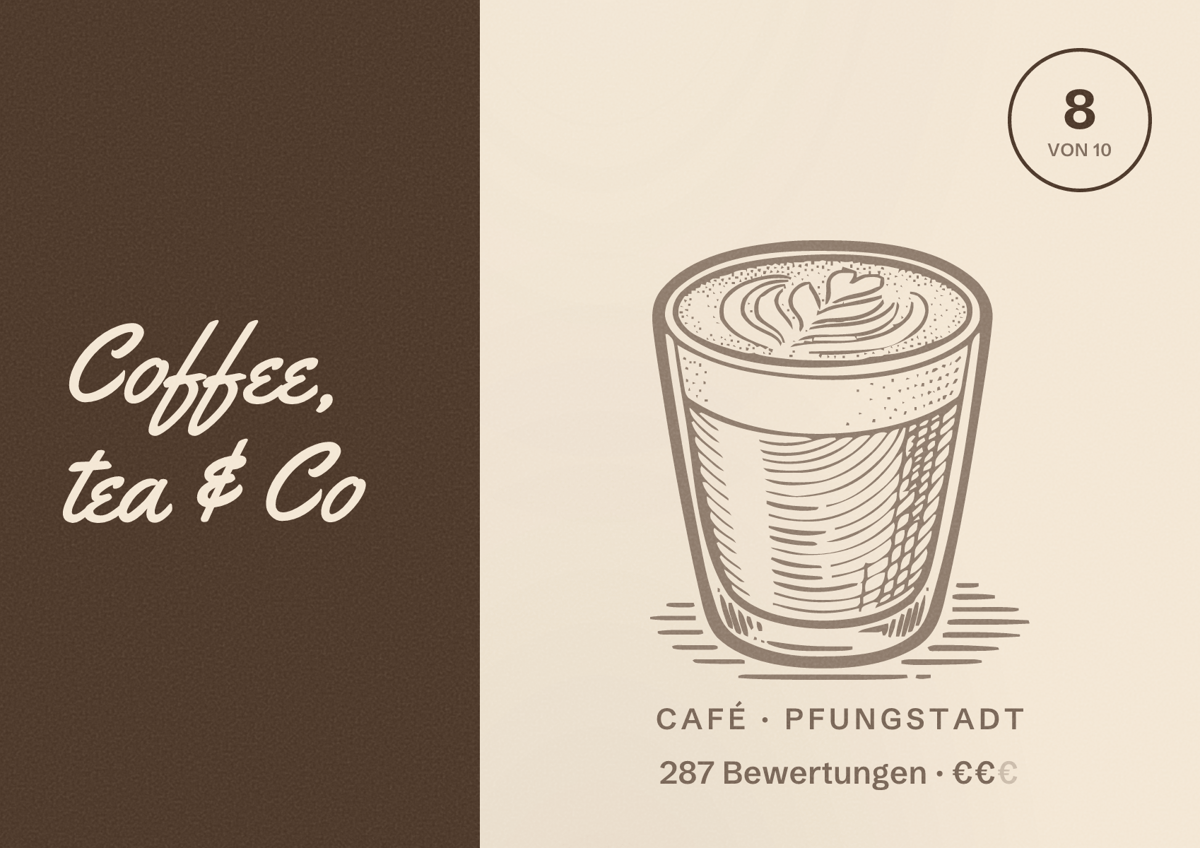 Illustriertes Poster von Coffee, tea & Co, Café in Pfungstadt: Bewertung 8 von 10 aus 287 Bewertungen, Preisniveau €€
