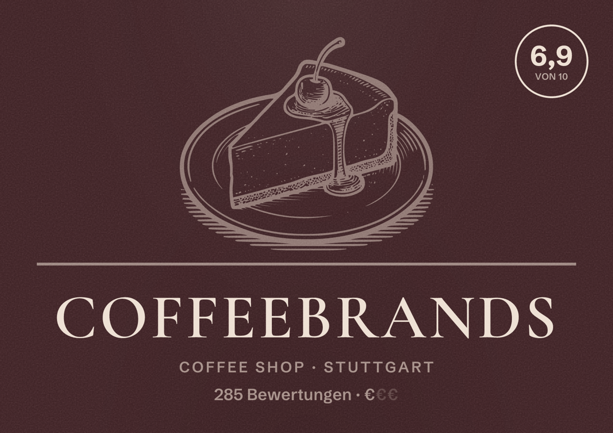 Illustriertes Poster von Coffeebrands, Coffee Shop in Stuttgart: Bewertung 6,9 von 10 aus 285 Bewertungen, Preisniveau €