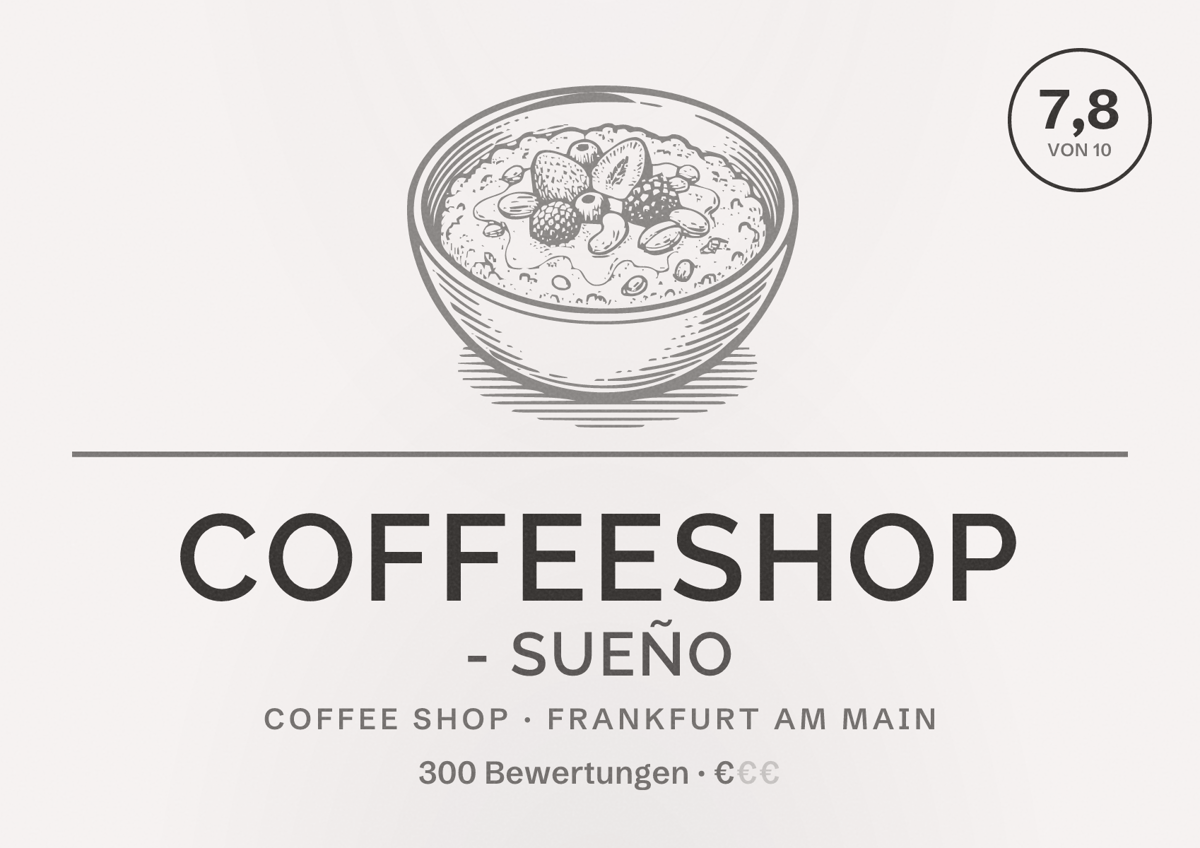 Illustriertes Poster von Coffeeshop - Sueño, Coffee Shop in Frankfurt am Main: Bewertung 7,8 von 10 aus 300 Bewertungen, Preisniveau €
