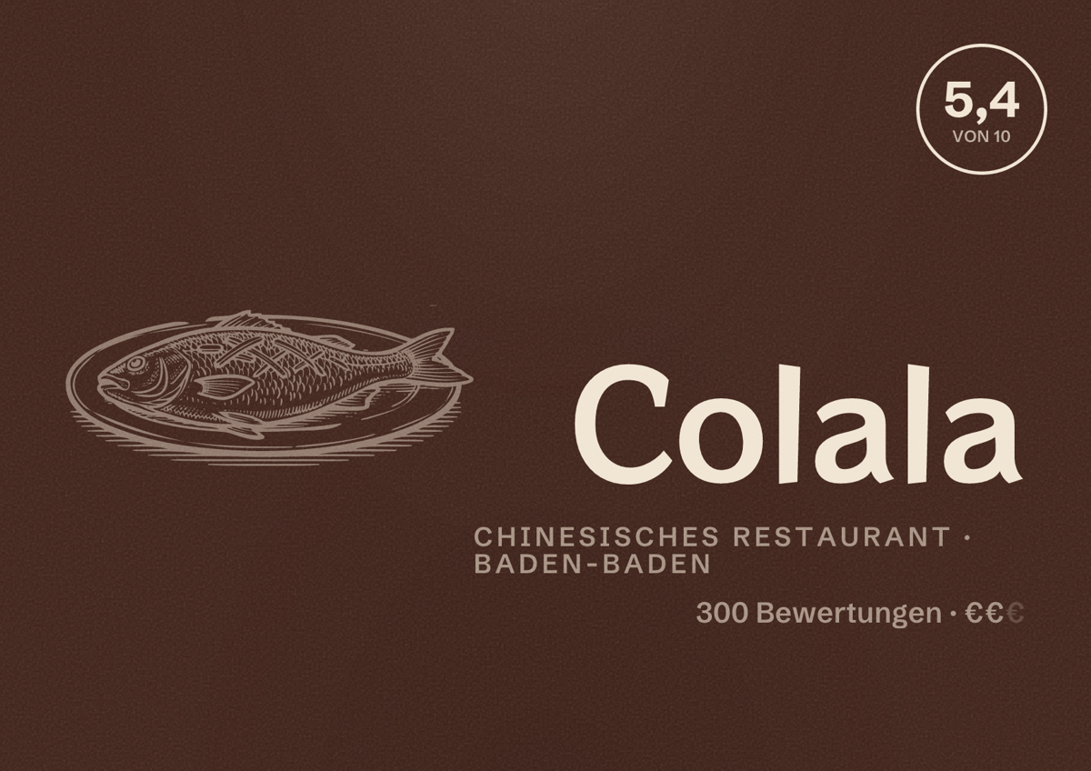 Illustriertes Poster von Colala, Chinesisches Restaurant in Baden-Baden: Bewertung 5,4 von 10 aus 300 Bewertungen, Preisniveau €€