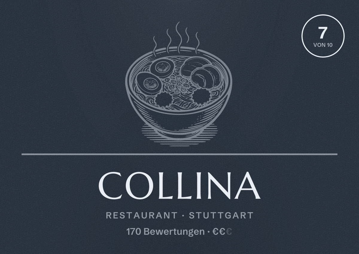 Illustriertes Poster von Collina, Restaurant in Stuttgart: Bewertung 7,0 von 10 aus 170 Bewertungen, Preisniveau €€