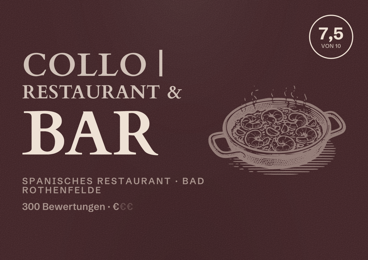 Illustriertes Poster von Collo | Restaurant & Bar, Spanisches Restaurant in Bad Rothenfelde: Bewertung 7,5 von 10 aus 300 Bewertungen, Preisniveau €