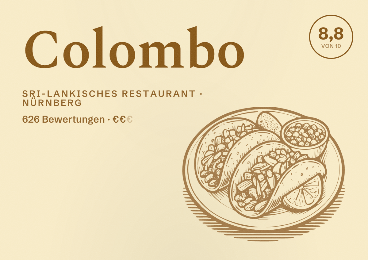 Illustriertes Poster von Colombo, Sri-Lankisches Restaurant in Nürnberg: Bewertung 8,8 von 10 aus 626 Bewertungen, Preisniveau €€