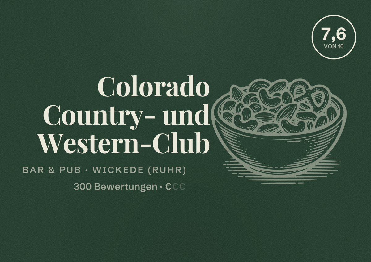 Illustriertes Poster von Colorado Country- und Western-Club, Bar & Pub in Wickede (Ruhr): Bewertung 7,6 von 10 aus 300 Bewertungen, Preisniveau €