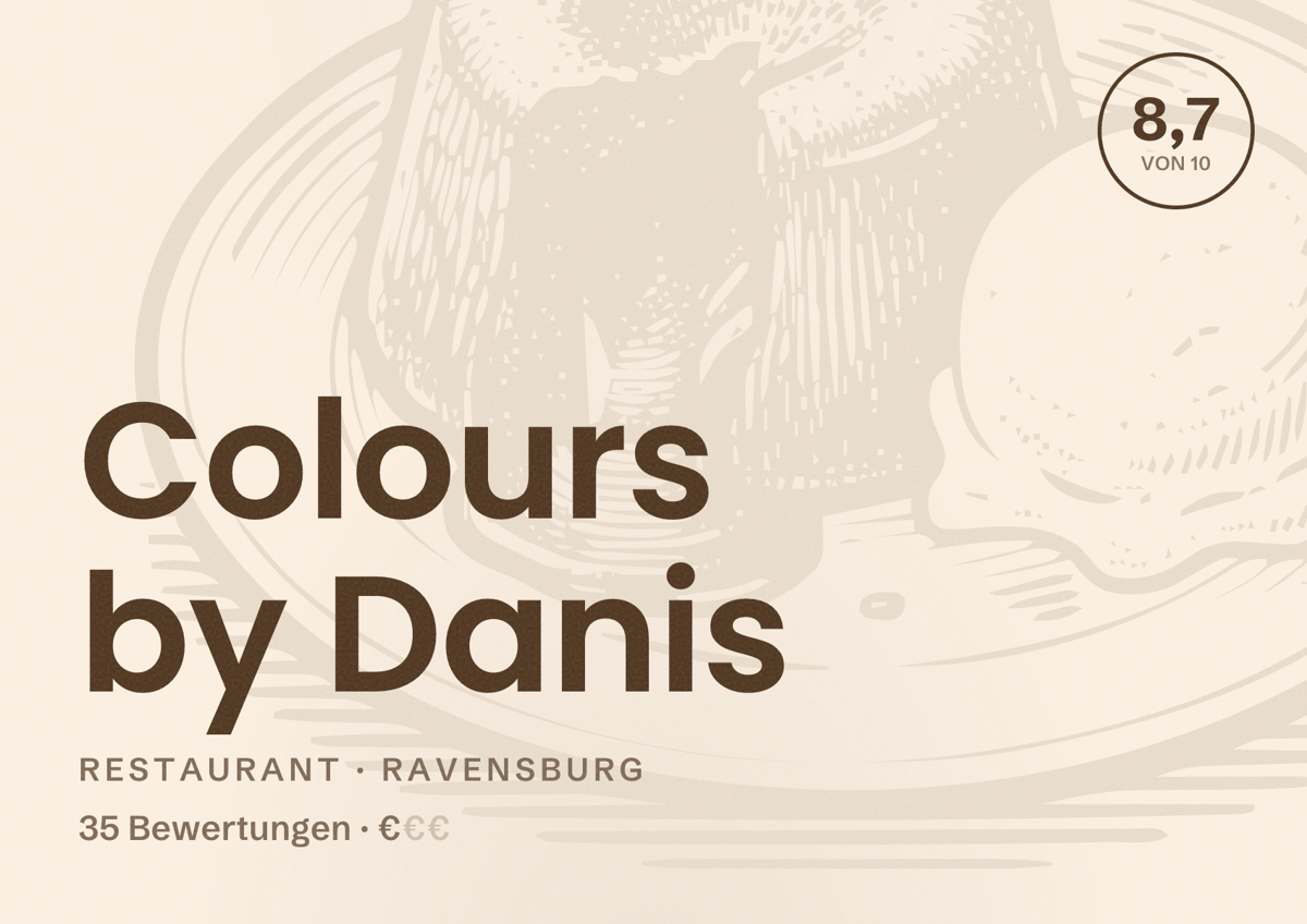 Illustriertes Poster von Colours by Danis, Restaurant in Ravensburg: Bewertung 8,7 von 10 aus 35 Bewertungen, Preisniveau €