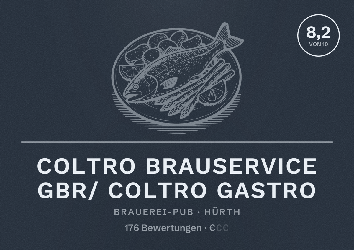 Illustriertes Poster von Coltro Brauservice GbR/ Coltro Gastro, Brauerei-Pub in Hürth: Bewertung 8,2 von 10 aus 176 Bewertungen, Preisniveau €