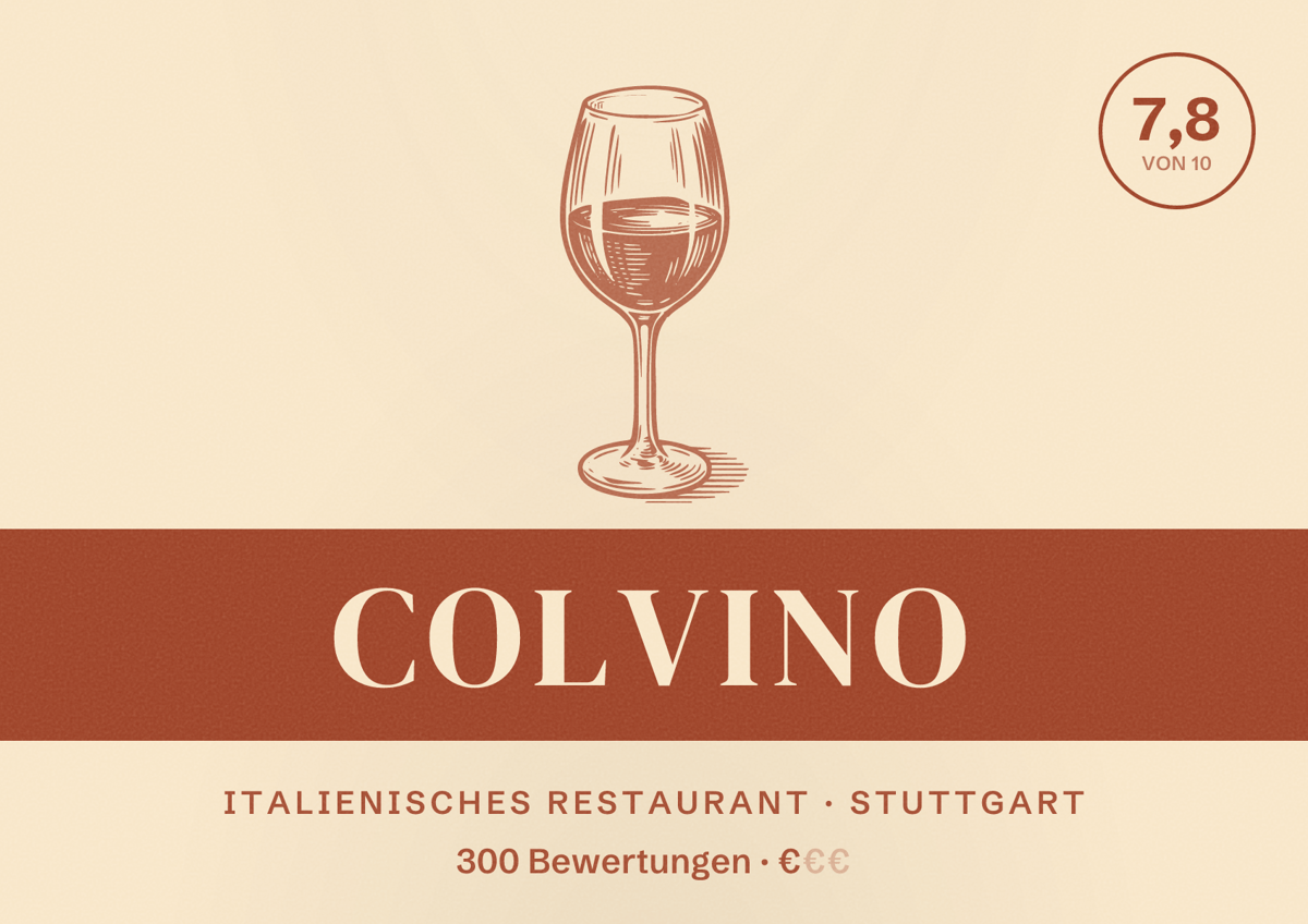 Illustriertes Poster von Colvino, Italienisches Restaurant in Stuttgart: Bewertung 7,8 von 10 aus 300 Bewertungen, Preisniveau €