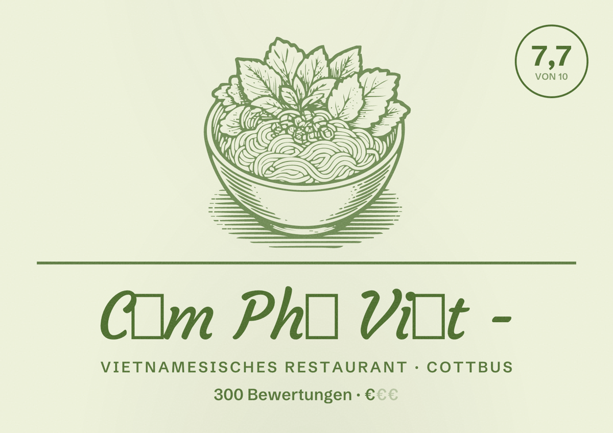 Illustriertes Poster von Cơm Phở Việt -, Vietnamesisches Restaurant in Cottbus: Bewertung 7,7 von 10 aus 300 Bewertungen, Preisniveau €