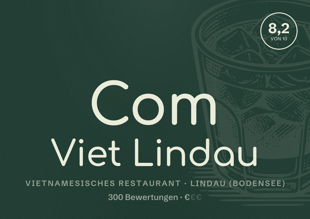 Illustriertes Poster von Com Viet Lindau, Vietnamesisches Restaurant in Lindau (Bodensee): Bewertung 8,2 von 10 aus 300 Bewertungen, Preisniveau €