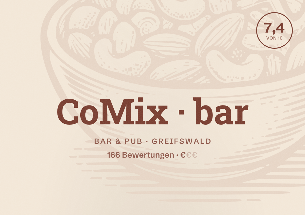 Illustriertes Poster von CoMix bar, Bar & Pub in Greifswald: Bewertung 7,4 von 10 aus 166 Bewertungen, Preisniveau €