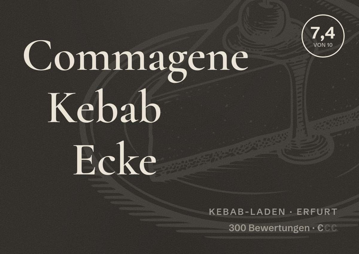 Illustriertes Poster von Commagene Kebab Ecke, Kebab-Laden in Erfurt: Bewertung 7,4 von 10 aus 300 Bewertungen, Preisniveau €