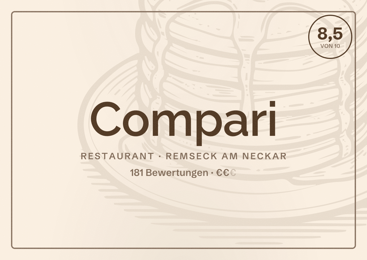 Illustriertes Poster von Compari, Restaurant in Remseck am Neckar: Bewertung 8,5 von 10 aus 181 Bewertungen, Preisniveau €€