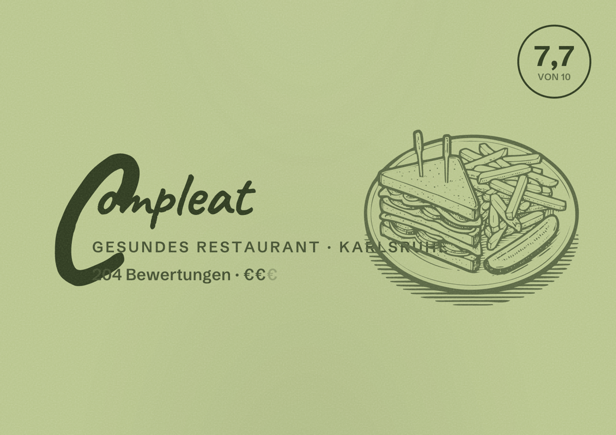 Illustriertes Poster von Compleat, Gesundes Restaurant in Karlsruhe: Bewertung 7,7 von 10 aus 204 Bewertungen, Preisniveau €€
