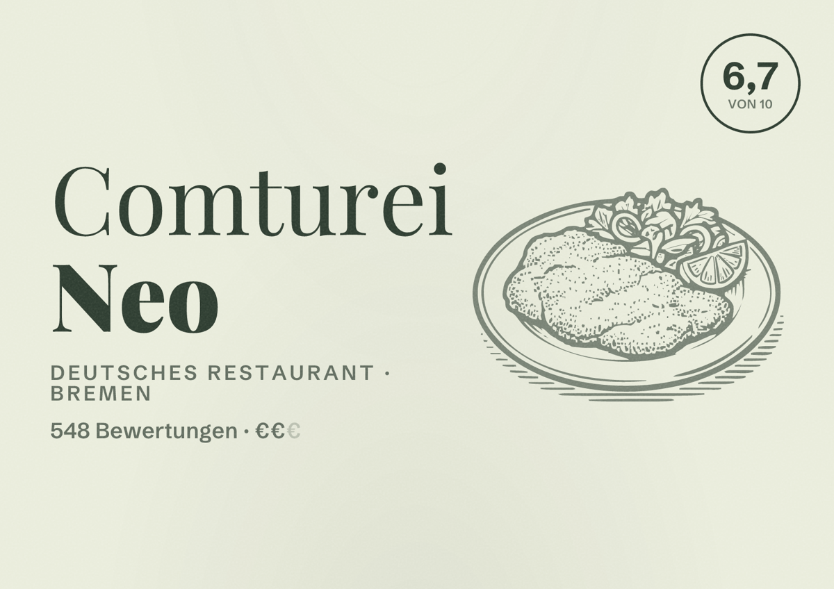 Illustriertes Poster von Comturei Neo, Deutsches Restaurant in Bremen: Bewertung 6,7 von 10 aus 548 Bewertungen, Preisniveau €€