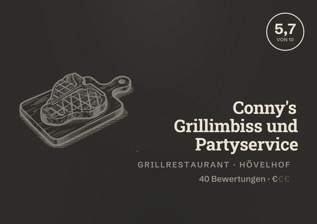 Illustriertes Poster von Conny's Grillimbiss und Partyservice, Grillrestaurant in Hövelhof: Bewertung 5,7 von 10 aus 40 Bewertungen, Preisniveau €