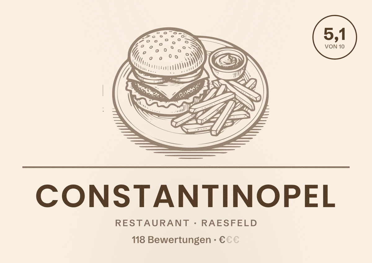 Illustriertes Poster von Constantinopel, Restaurant in Raesfeld: Bewertung 5,1 von 10 aus 118 Bewertungen, Preisniveau €