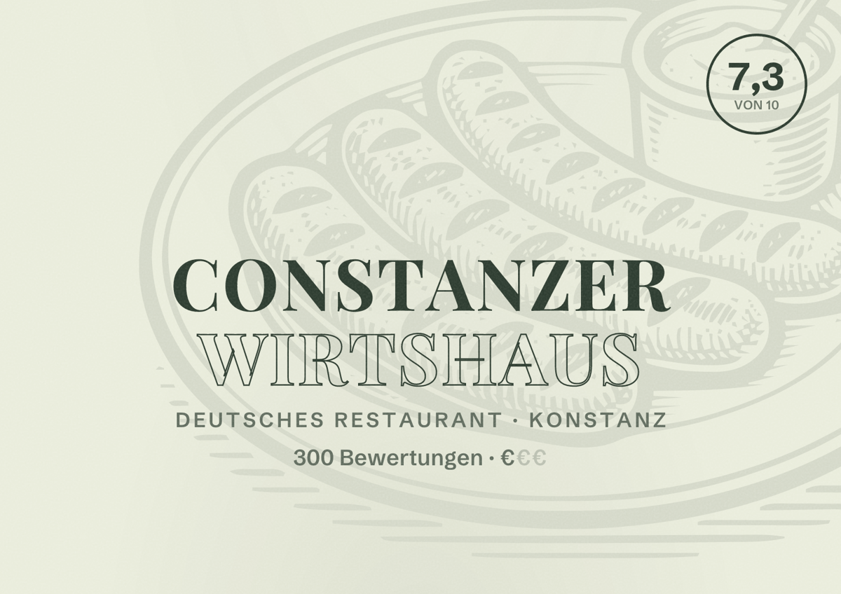 Illustriertes Poster von Constanzer Wirtshaus, Deutsches Restaurant in Konstanz: Bewertung 7,3 von 10 aus 300 Bewertungen, Preisniveau €
