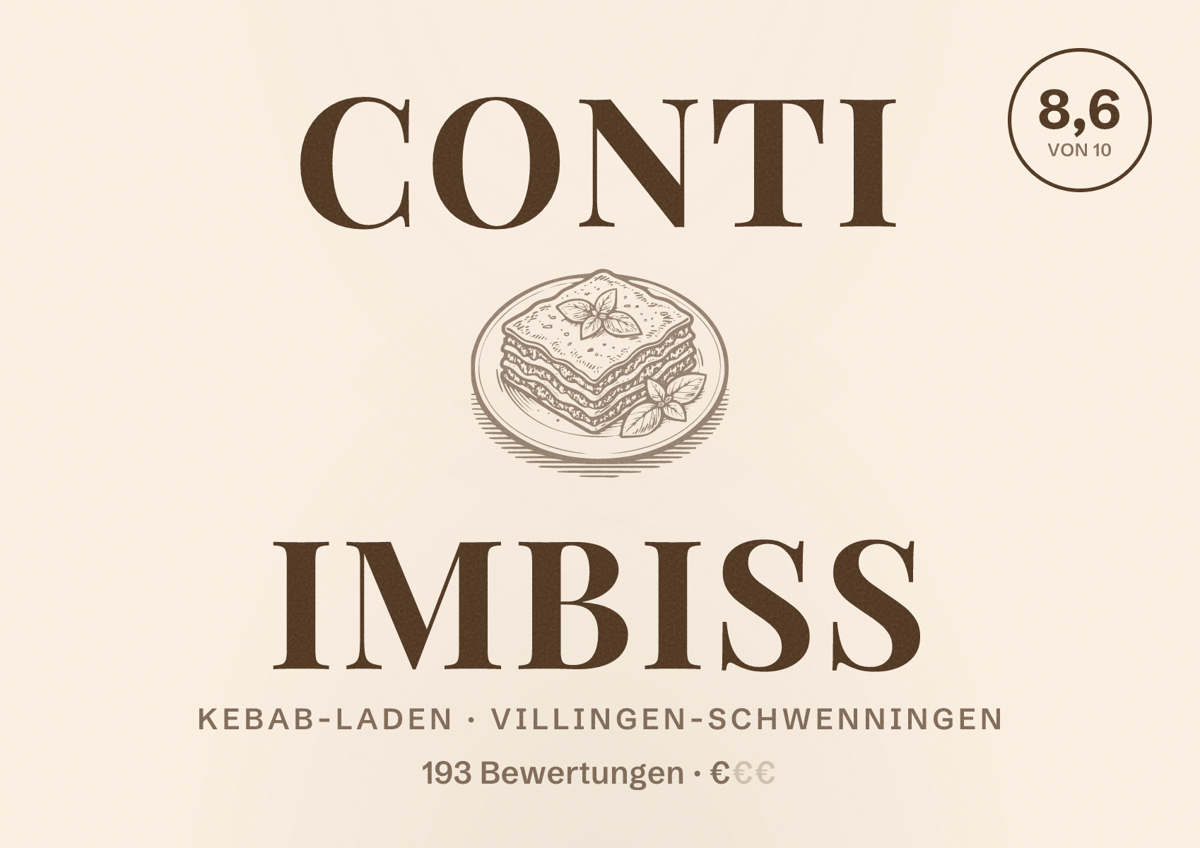 Illustriertes Poster von Conti Imbiss, Kebab-Laden in Villingen-Schwenningen: Bewertung 8,6 von 10 aus 193 Bewertungen, Preisniveau €