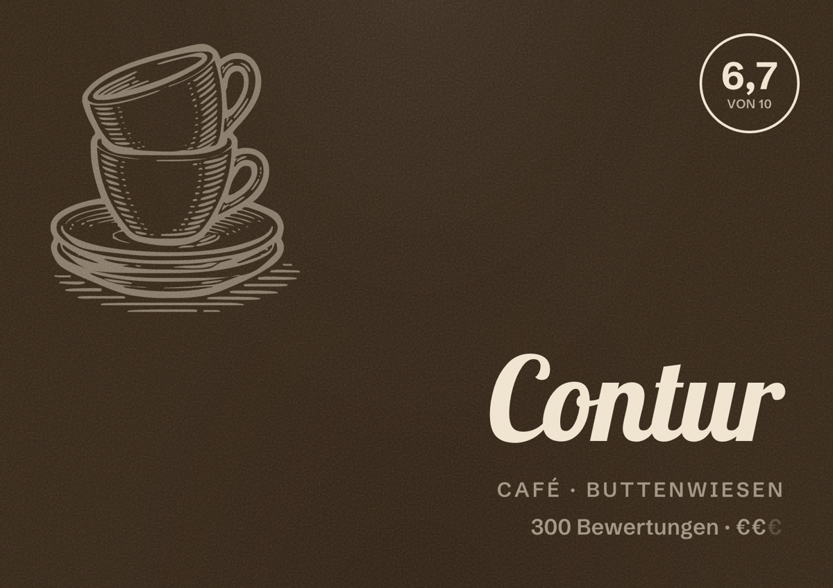 Illustriertes Poster von Contur, Café in Buttenwiesen: Bewertung 6,7 von 10 aus 300 Bewertungen, Preisniveau €€