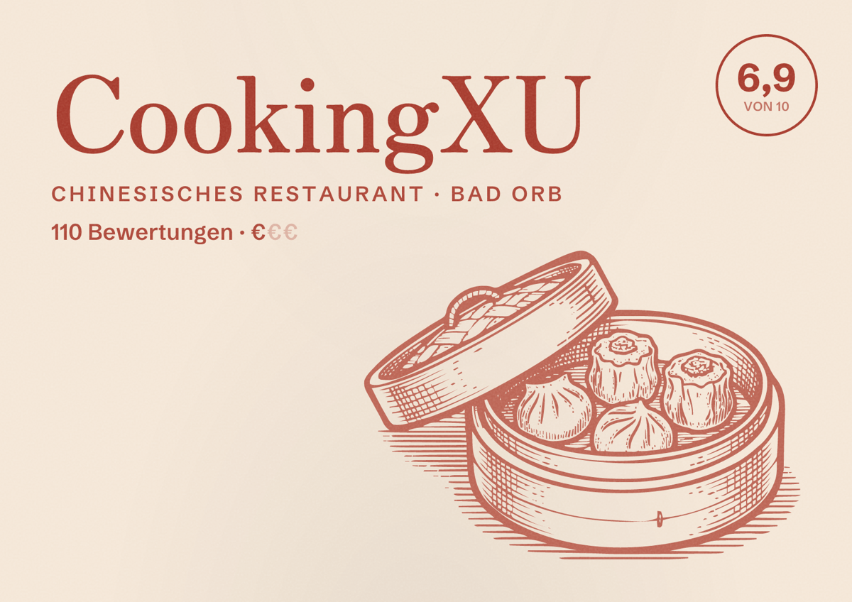 Illustriertes Poster von CookingXU, Chinesisches Restaurant in Bad Orb: Bewertung 6,9 von 10 aus 110 Bewertungen, Preisniveau €