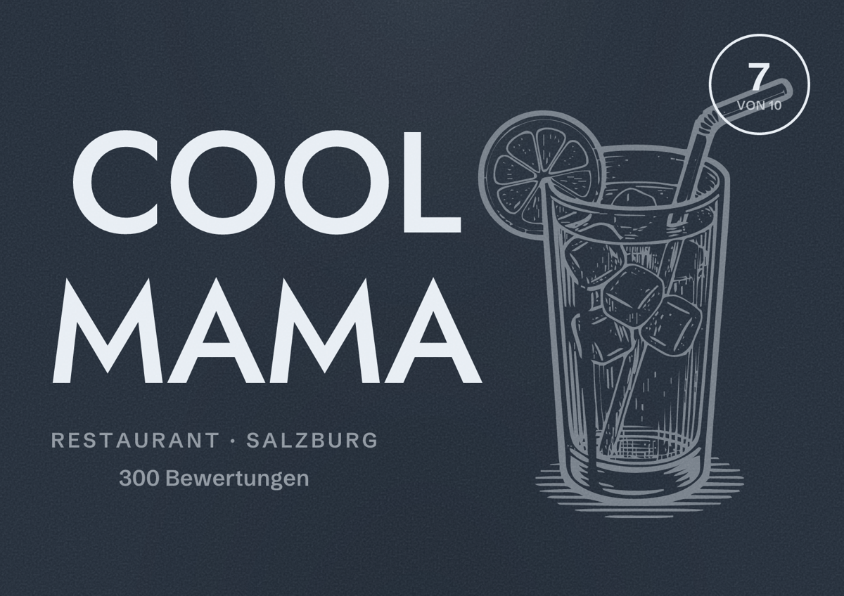 Illustriertes Poster von COOL MAMA, Restaurant in Salzburg: Bewertung 7 von 10 aus 300 Bewertungen