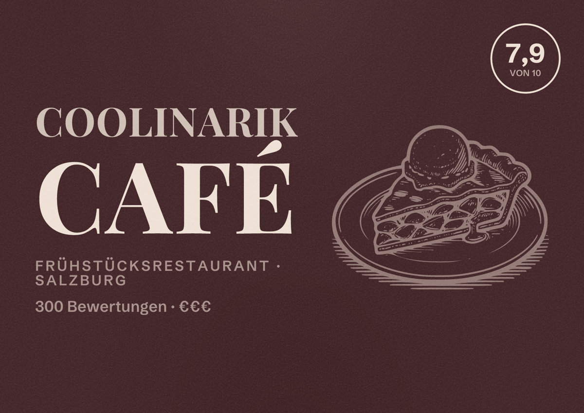 Illustriertes Poster von Coolinarik Café, Frühstücksrestaurant in Salzburg: Bewertung 7,9 von 10 aus 300 Bewertungen, Preisniveau €€€