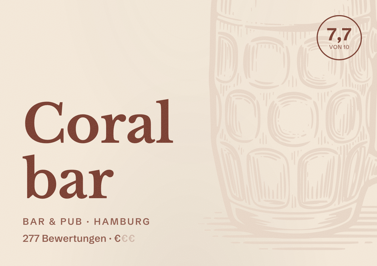 Illustriertes Poster von Coral bar, Bar & Pub in Hamburg: Bewertung 7,7 von 10 aus 277 Bewertungen, Preisniveau €