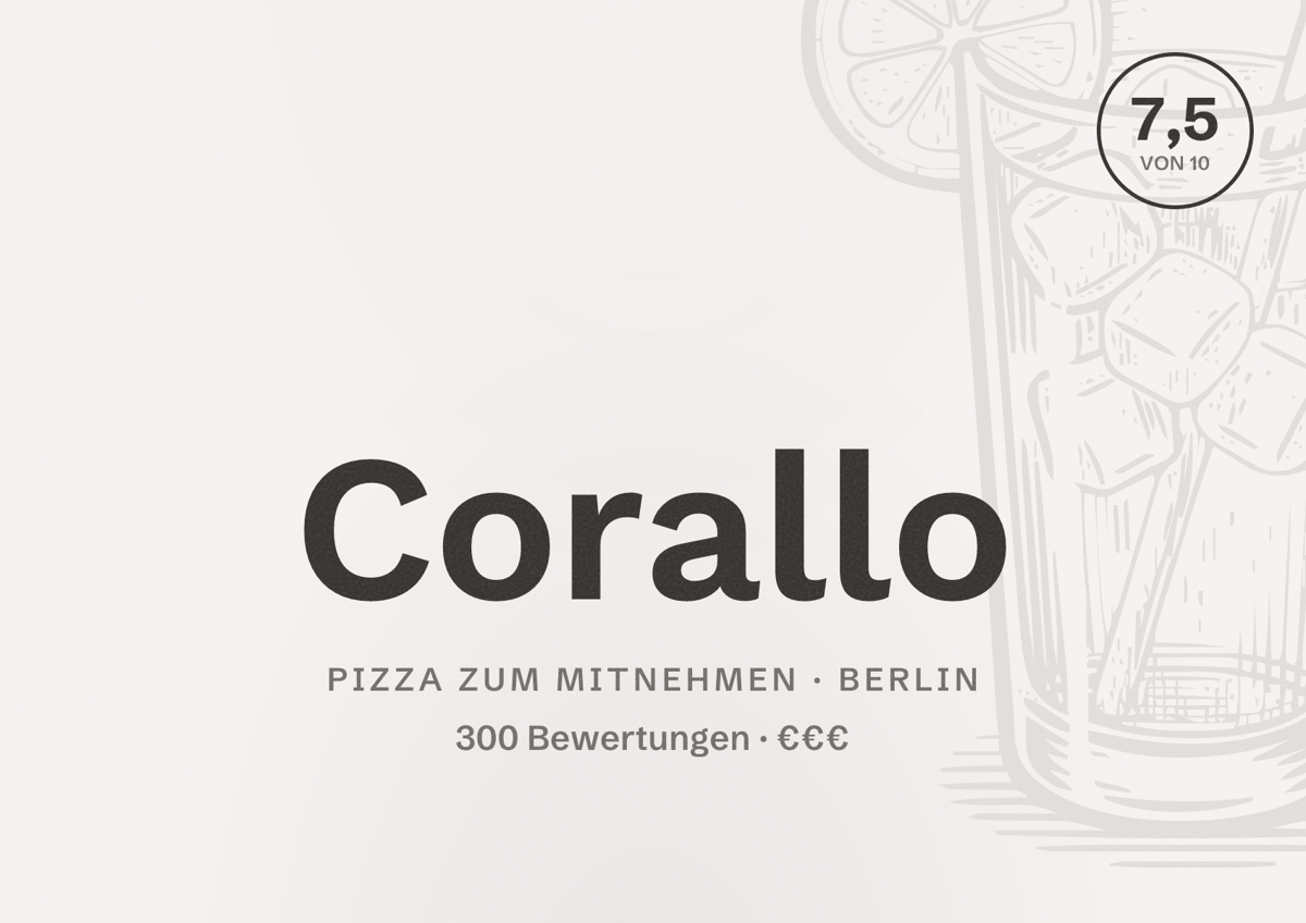 Illustriertes Poster von Corallo, Pizza zum Mitnehmen in Berlin: Bewertung 7,5 von 10 aus 300 Bewertungen, Preisniveau €€€