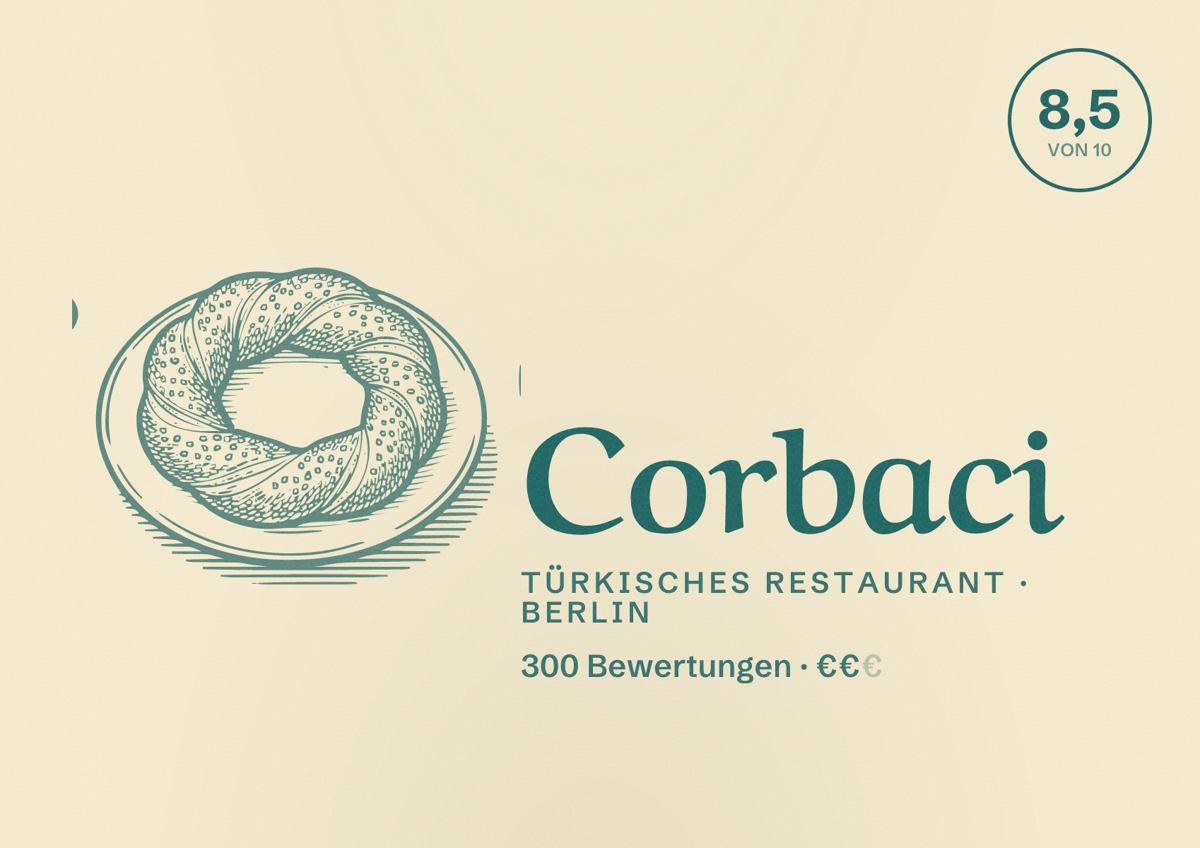 Illustriertes Poster von Corbaci, Türkisches Restaurant in Berlin: Bewertung 8,5 von 10 aus 300 Bewertungen, Preisniveau €€