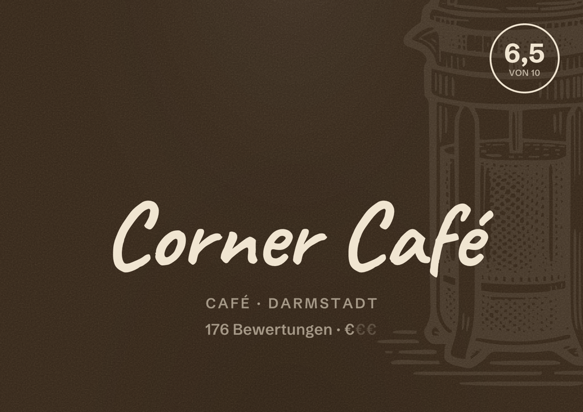 Illustriertes Poster von Corner Café, Café in Darmstadt: Bewertung 6,5 von 10 aus 176 Bewertungen, Preisniveau €