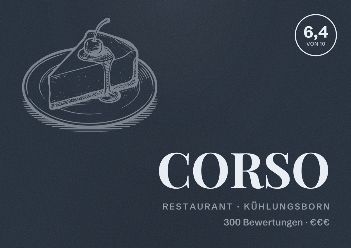 Illustriertes Poster von CORSO, Restaurant in Kühlungsborn: Bewertung 6,4 von 10 aus 300 Bewertungen, Preisniveau €€€