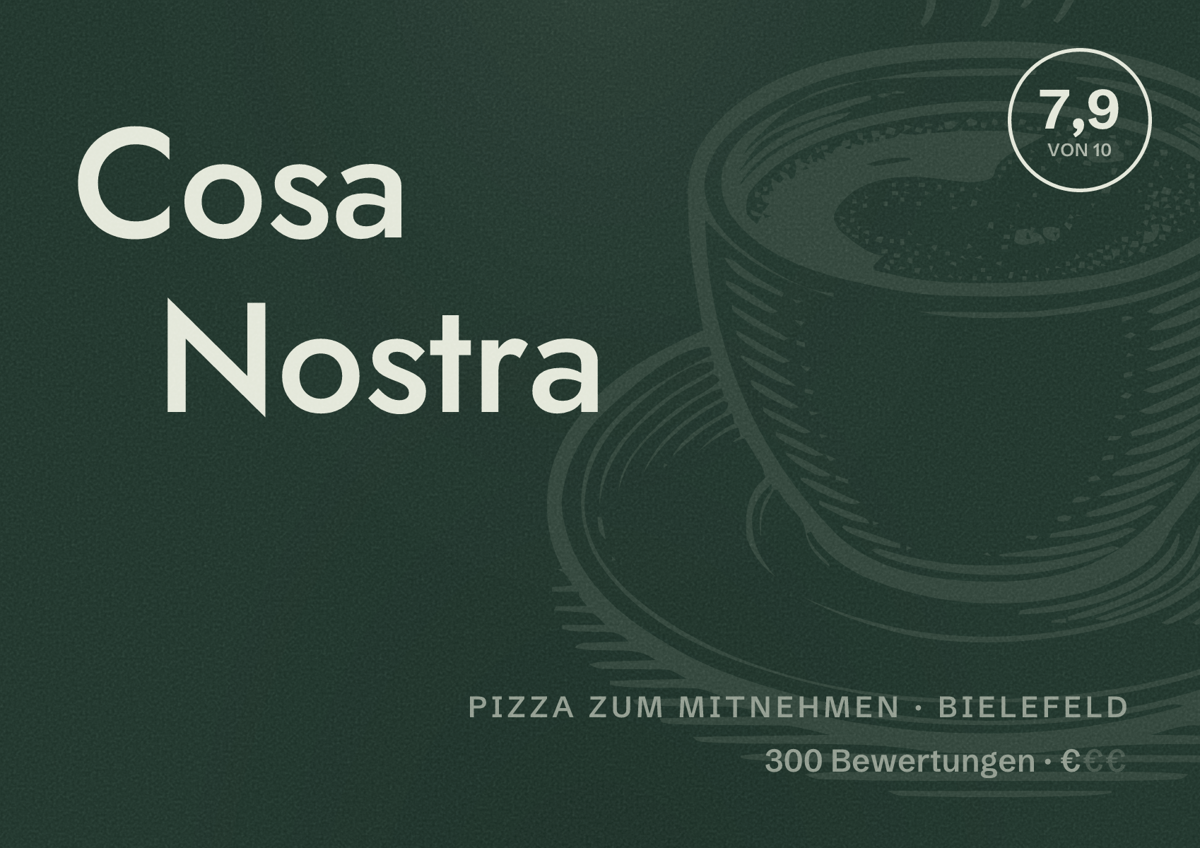 Illustriertes Poster von Cosa Nostra, Pizza zum Mitnehmen in Bielefeld: Bewertung 7,9 von 10 aus 300 Bewertungen, Preisniveau €