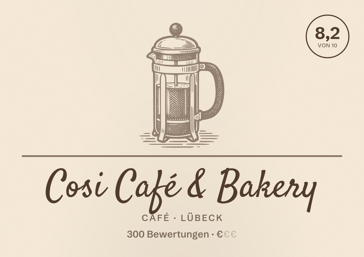 Illustriertes Poster von Cosi Café & Bakery, Café in Lübeck: Bewertung 8,2 von 10 aus 300 Bewertungen, Preisniveau €