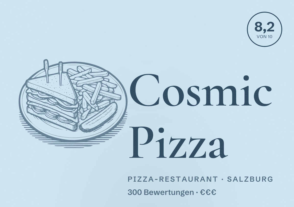 Illustriertes Poster von Cosmic Pizza, Pizza-Restaurant in Salzburg: Bewertung 8,2 von 10 aus 300 Bewertungen, Preisniveau €€€