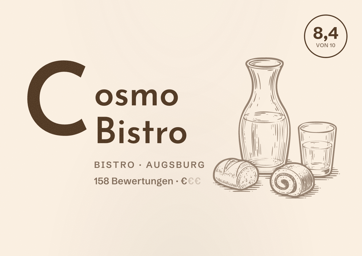 Illustriertes Poster von Cosmo Bistro, Bistro in Augsburg: Bewertung 8,4 von 10 aus 158 Bewertungen, Preisniveau €