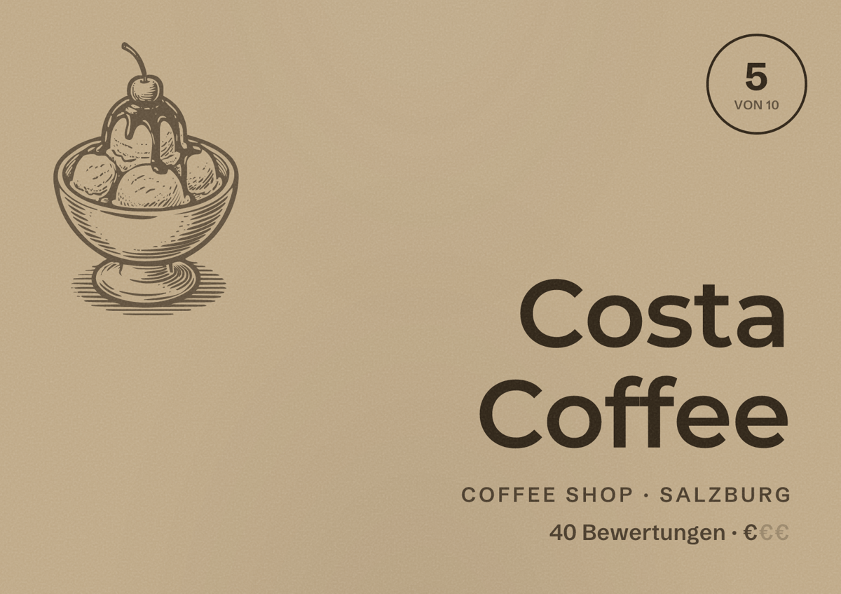 Illustriertes Poster von Costa Coffee, Coffee Shop in Salzburg: Bewertung 5 von 10 aus 40 Bewertungen, Preisniveau €