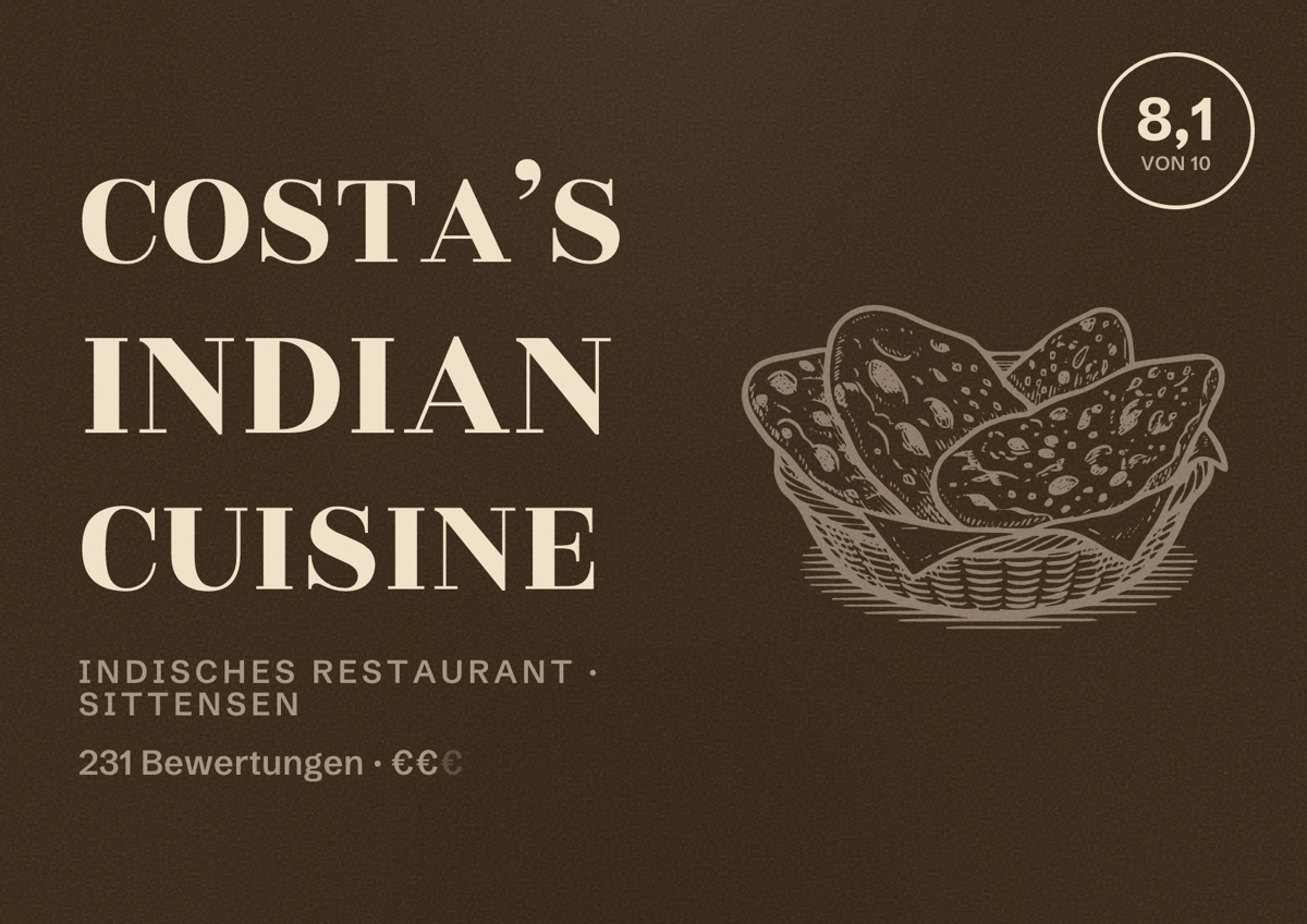 Illustriertes Poster von Costa’s Indian Cuisine, Indisches Restaurant in Sittensen: Bewertung 8,1 von 10 aus 231 Bewertungen, Preisniveau €€